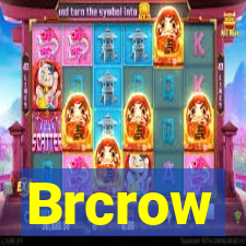 Brcrow