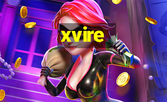 xvire