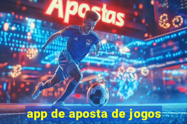 app de aposta de jogos