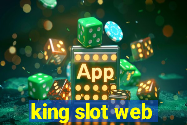 king slot web