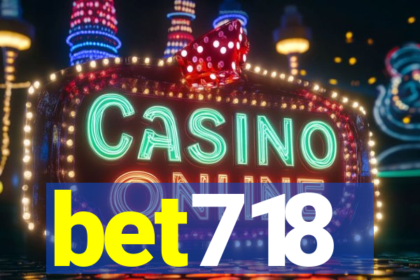 bet718