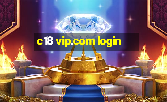 c18 vip.com login