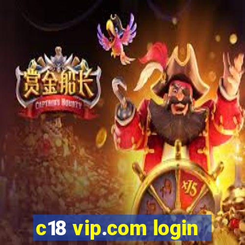 c18 vip.com login