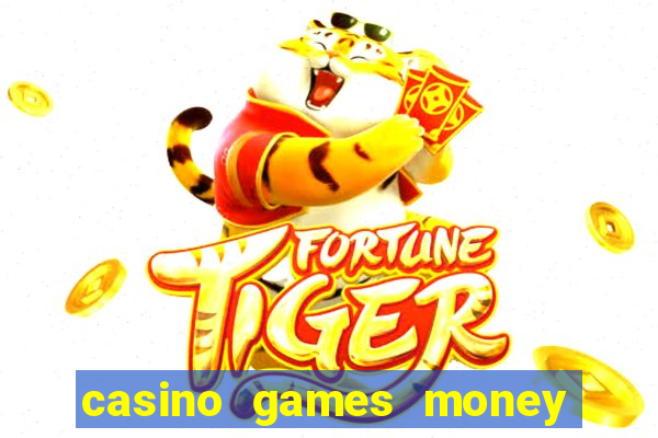 casino games money slots f4i57q