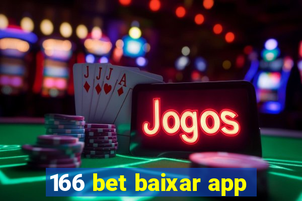 166 bet baixar app