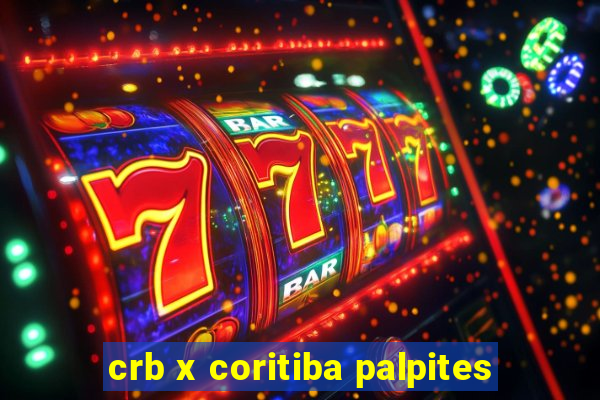 crb x coritiba palpites