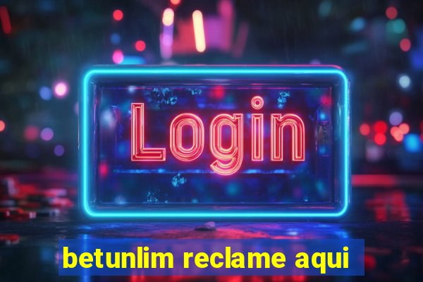 betunlim reclame aqui