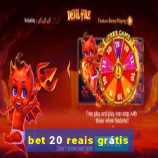 bet 20 reais grátis