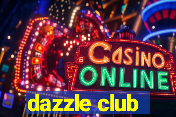 dazzle club