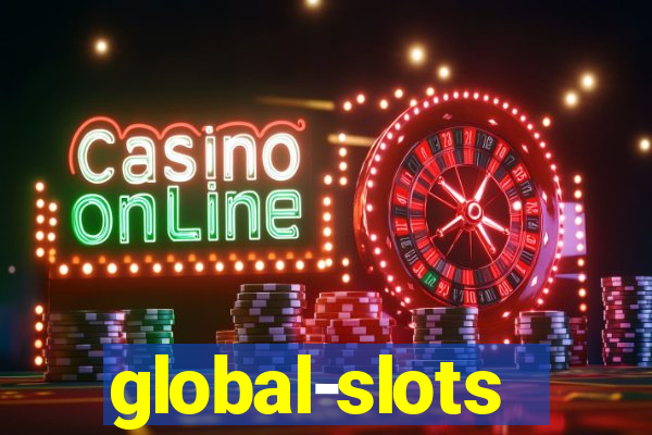 global-slots