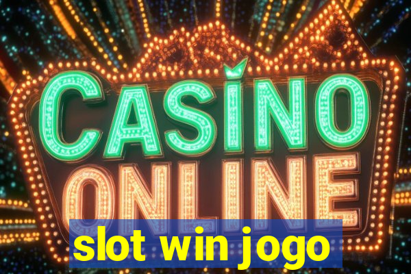 slot win jogo