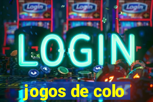 jogos de colo