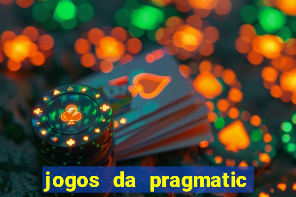 jogos da pragmatic play que mais pagam