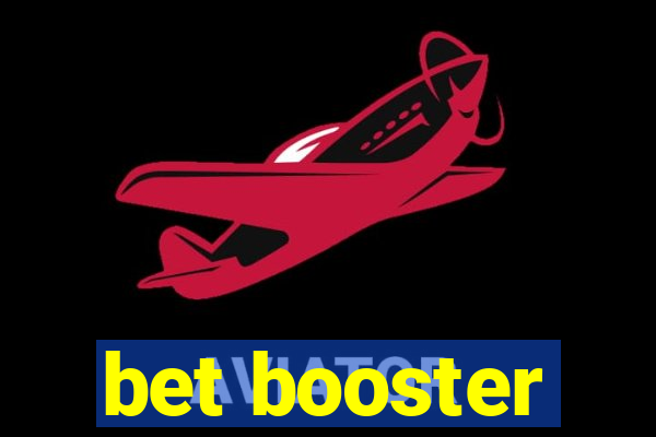 bet booster