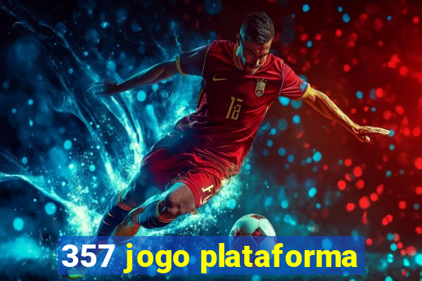 357 jogo plataforma