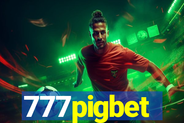 777pigbet