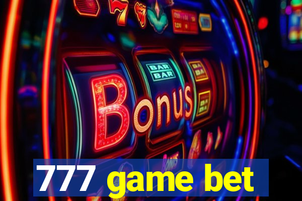 777 game bet