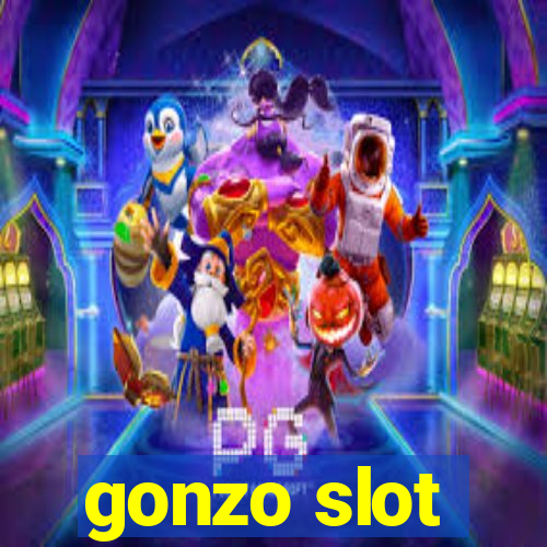 gonzo slot