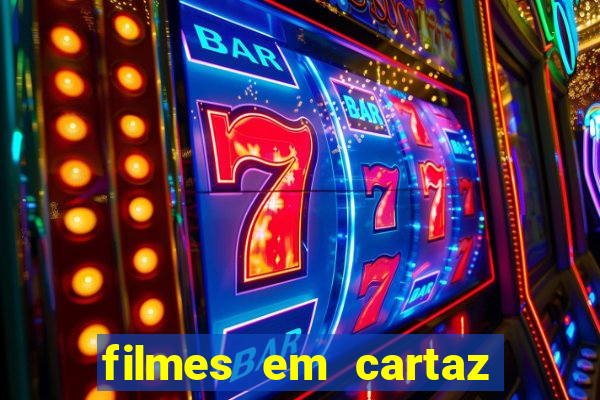 filmes em cartaz no macapá shopping