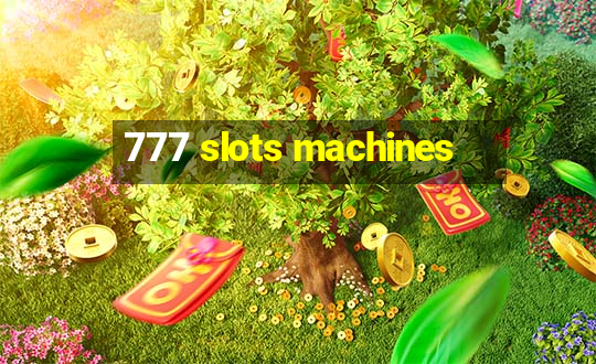 777 slots machines