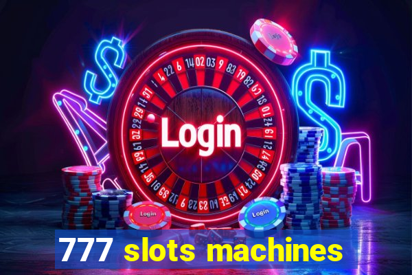 777 slots machines