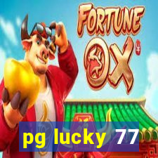 pg lucky 77