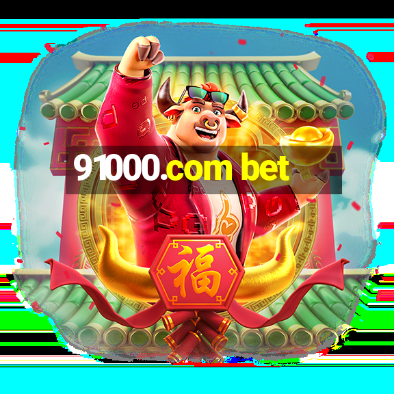 91000.com bet