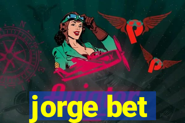 jorge bet