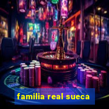 familia real sueca