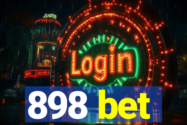 898 bet