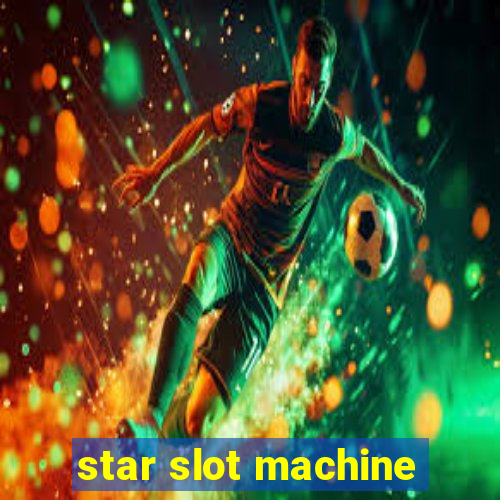 star slot machine