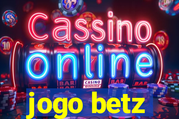 jogo betz