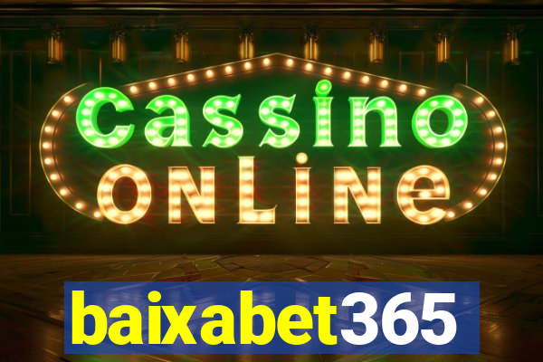 baixabet365