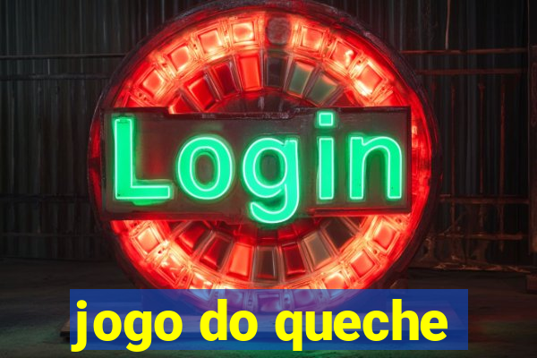 jogo do queche