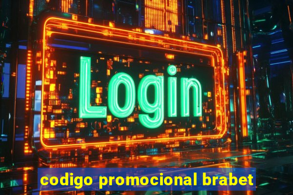 codigo promocional brabet