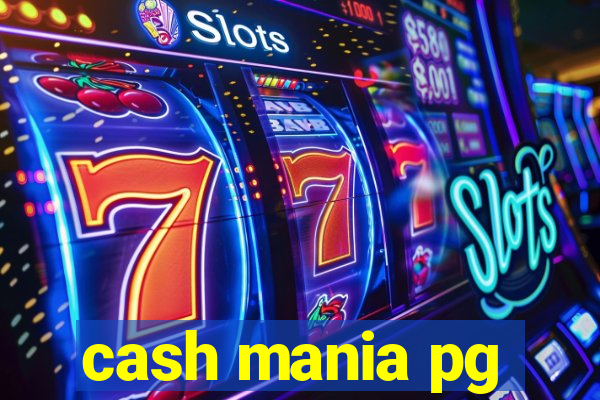 cash mania pg