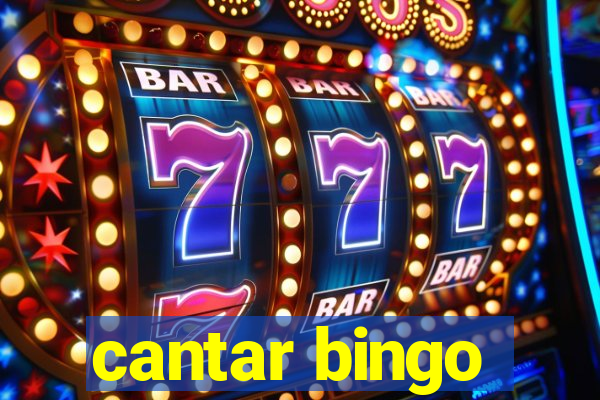 cantar bingo