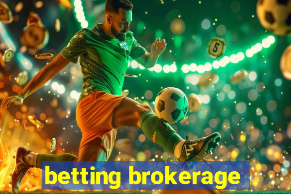 betting brokerage