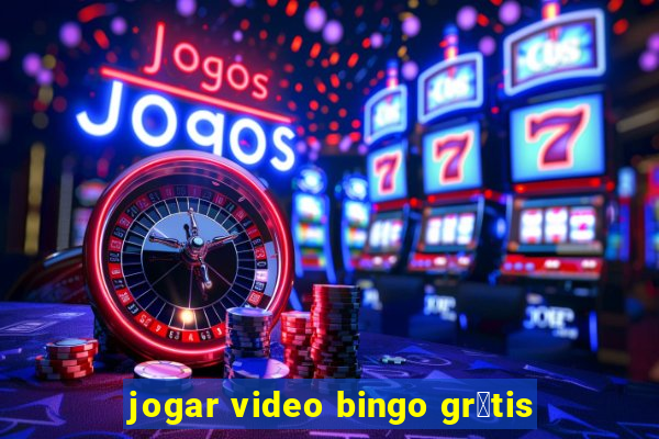 jogar video bingo gr谩tis