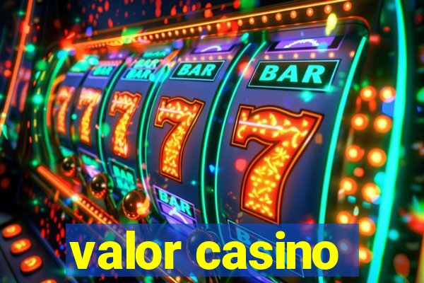 valor casino