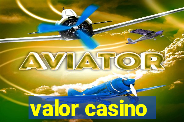 valor casino