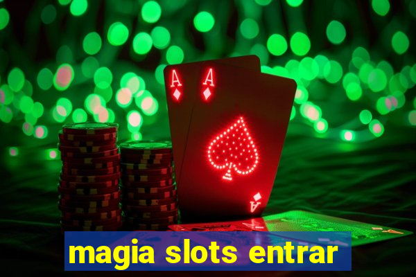 magia slots entrar