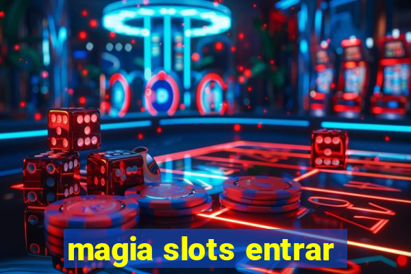 magia slots entrar