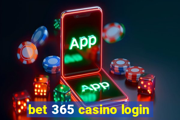 bet 365 casino login