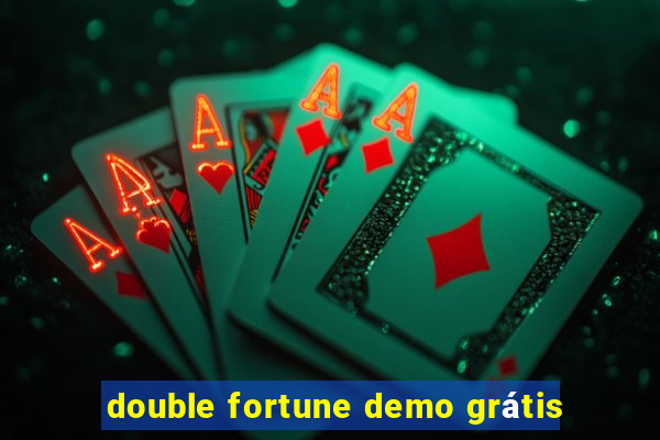 double fortune demo grátis