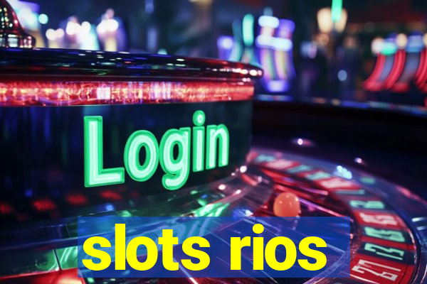 slots rios