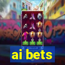 ai bets