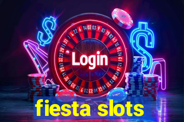 fiesta slots