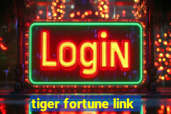 tiger fortune link