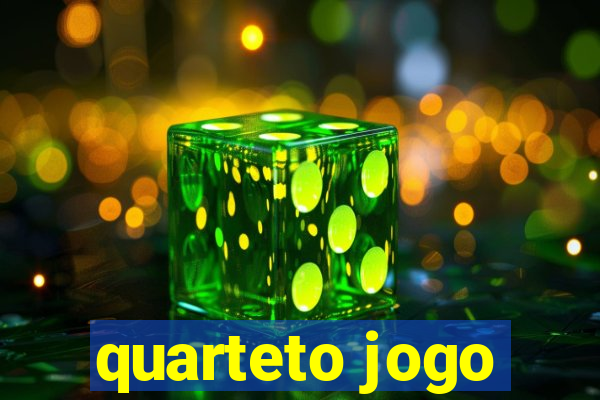 quarteto jogo